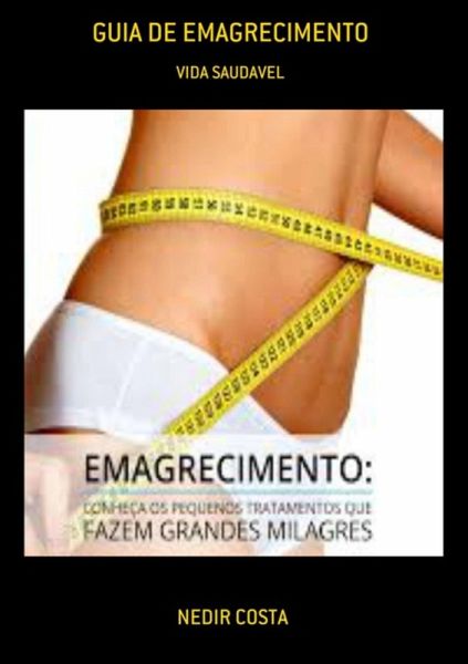 Guia De Emagrecimento (eBook, PDF)