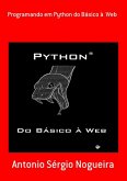 Programando Em Python Do Básico À Web (eBook, PDF) Programando Em Python Do Básico À Web (eBook, PDF)