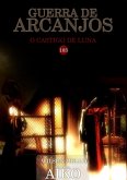 Guerra De Arcanjos (eBook, PDF)