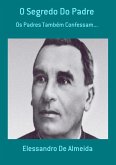 O Segredo Do Padre (eBook, PDF)