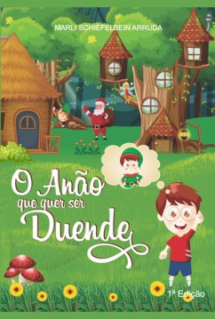 Cover O Anão Que Quer Ser Duende (eBook, PDF)