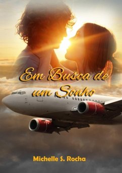 Cover Em Busca De Um Sonho (eBook, PDF)