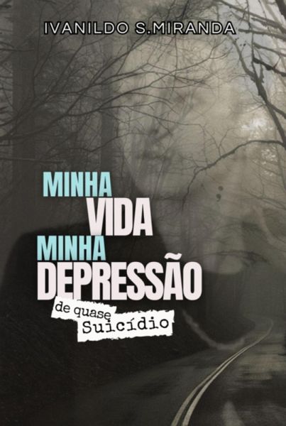 Minha Vida Minha Depressão (eBook, PDF) Minha Vida Minha Depressão (eBook, PDF)