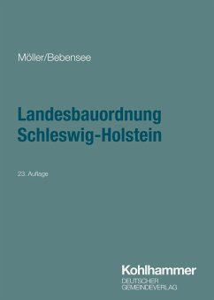 Landesbauordnung Schleswig-Holstein (eBook, PDF) - Möller, Gerd; Bebensee, Jens