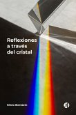 Reflexiones a través del cristal (eBook, ePUB)