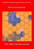 A Gramática Metódica De Napoleão Mendes De Almeida (eBook, PDF)