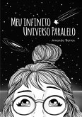 Meu Infinito Universo Paralelo (eBook, PDF)