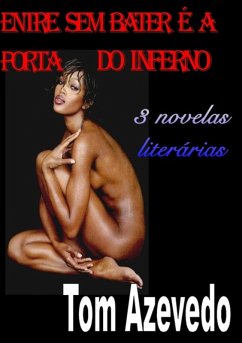 Cover Entre Sem Bater É A Porta Do Inferno (eBook, PDF)