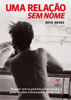 Uma Relação Sem Nome (eBook, ePUB) - Neves, Beth