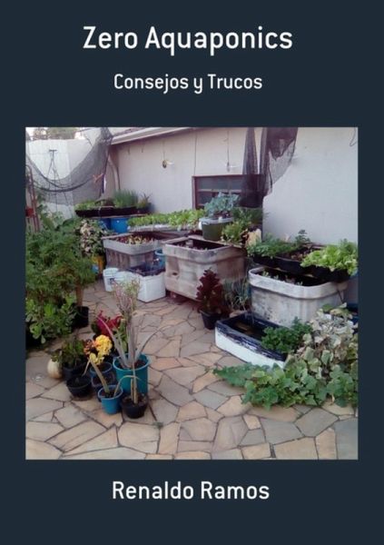 Zero Aquaponics (eBook, PDF)