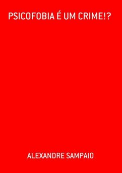 Cover Psicofobia É Um Crime!? (eBook, PDF)