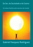 Do Ser, Da Sociedade E Do Cosmo (eBook, PDF)