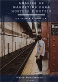 Análise De Marketing Para Hostels E Hotéis (eBook, ePUB) Análise De Marketing Para Hostels E Hotéis (eBook, ePUB)