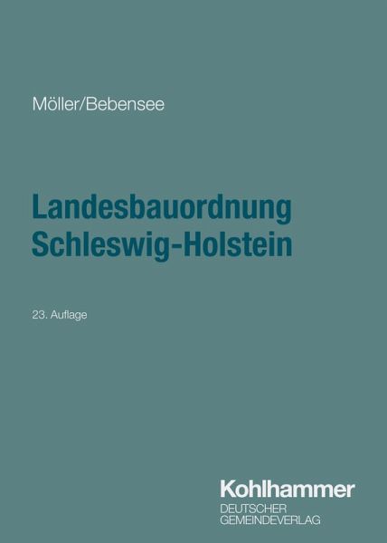 Landesbauordnung Schleswig-Holstein (eBook, ePUB) Landesbauordnung Schleswig-Holstein (eBook, ePUB)
