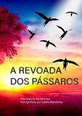 A Revoada Dos Pássaros (eBook, PDF)