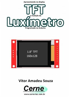 Cover Apresentando No Display Tft A Medição De Luxímetro Programado No Arduino (eBook, PDF)