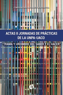 Cover Actas II Jornadas de Prácticas de la UNPA-UACO (eBook, ePUB)