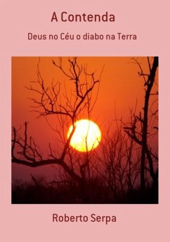 A Contenda (eBook, PDF) - Serpa, Roberto