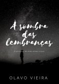 À Sombra Das Lembranças (eBook, PDF)