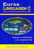 Curso Linguagem C Para Microcontroladores Pic (eBook, PDF)