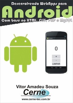 Desenvolvendo Webapps Para Android (eBook, PDF) - Souza, Vitor Amadeu