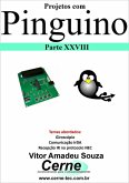 Projetos Com Pinguino Parte Xxviii (eBook, PDF)