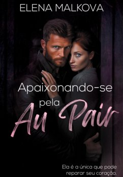 Cover Apaixonando-se Pela Au Pair (eBook, PDF)