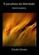 O Paradoxo Da Liberdade (eBook, PDF) - Bild 1