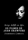 Os Filmes De Joan Crawford (eBook, PDF) Os Filmes De Joan Crawford (eBook, PDF)