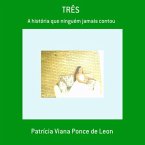 Três (eBook, PDF)
