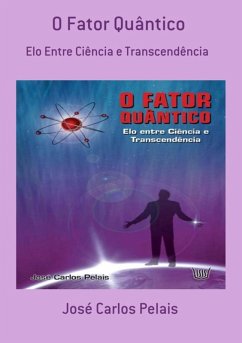 Cover O Fator Quântico (eBook, PDF)