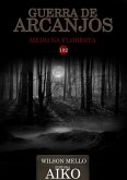 Guerra De Arcanjos (eBook, PDF)