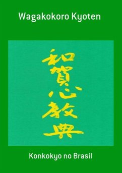 Wagakokoro Kyoten (eBook, PDF) - Brasil, Konkokyo No