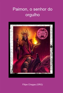Paimon, O Senhor Do Orgulho (eBook, PDF) - (Org), Filipe Chagas