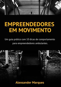 Empreendedores Em Movimento (eBook, PDF) - Marques, Alexsander