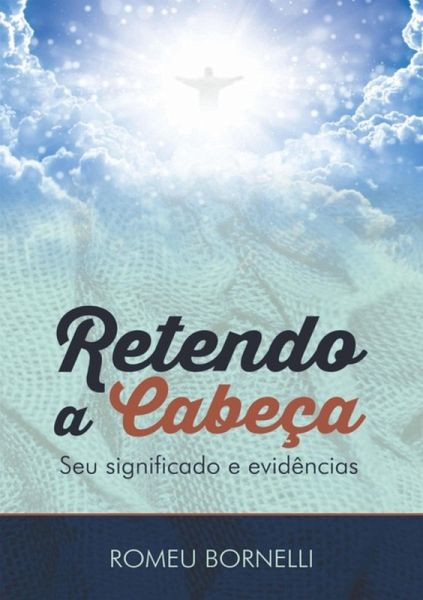 Retendo A Cabeça (eBook, PDF)