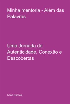 Cover Minha Mentoria - Além Das Palavras (eBook, PDF)