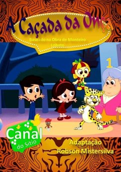 A Caçada Da Onça (eBook, PDF) - Mistersilva, Robson