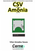 Desenvolvendo Um Datalogger E Armazenando No Arquivo Formato Csv Para Medir Amônia Com Pic (eBook, PDF)