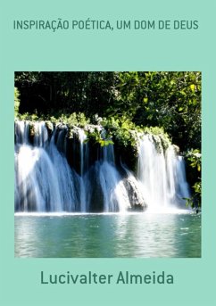 Cover Inspiração Poética, Um Dom De Deus (eBook, PDF)