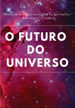 O Futuro Do Universo (eBook, PDF) - Ryan, Gabriel
