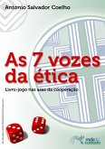 As 7 Vozes Da Ética (eBook, PDF) As 7 Vozes Da Ética (eBook, PDF)