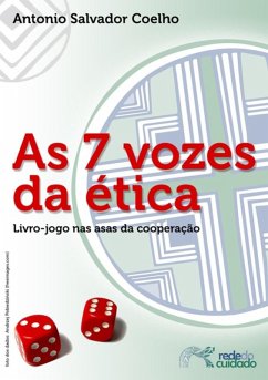 As 7 Vozes Da Ética (eBook, PDF) - Coelho, Antonio Salvador