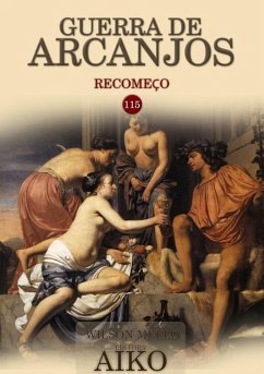 Guerra De Arcanjos (eBook, PDF) - Mello, Wilson