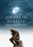 O Poder Da Reflexão (eBook, PDF)