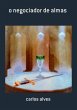 O Negociador De Almas (eBook, PDF) - Bild 1