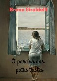 O Paraíso Das Putas Tristes (eBook, PDF)