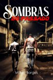 Sombras Do Passado (eBook, ePUB)