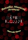Batalha Musical: Avançar (eBook, PDF) Batalha Musical: Avançar (eBook, PDF)