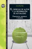 El derecho de autor y la información de actualidad (eBook, ePUB)